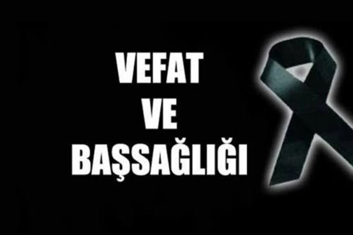 Vefat ve başsağlığı 