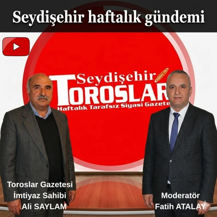 SEYDİŞEHİR HAFTALIK G&Uuml;NDEMİ 06.06.2026